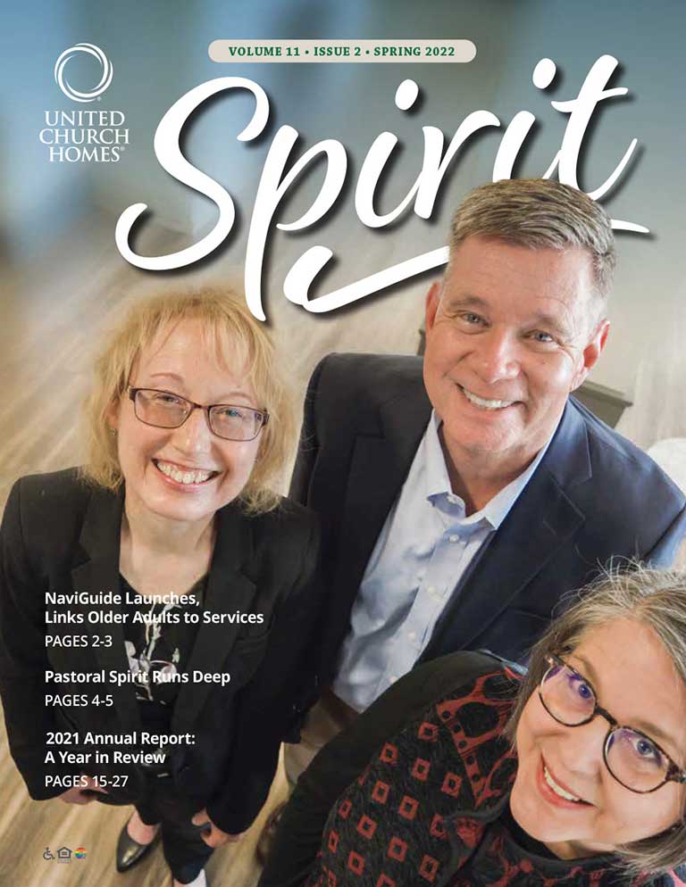 Cover of "Spirit" magazine's Spring 2022 issue, volume 11, issue 2. Three smiling individuals are shown. Headlines include NaviGuide launch, Pastoral Spirit, and 2021 Annual Report. Check out our latest insights on the Senior Living blog!