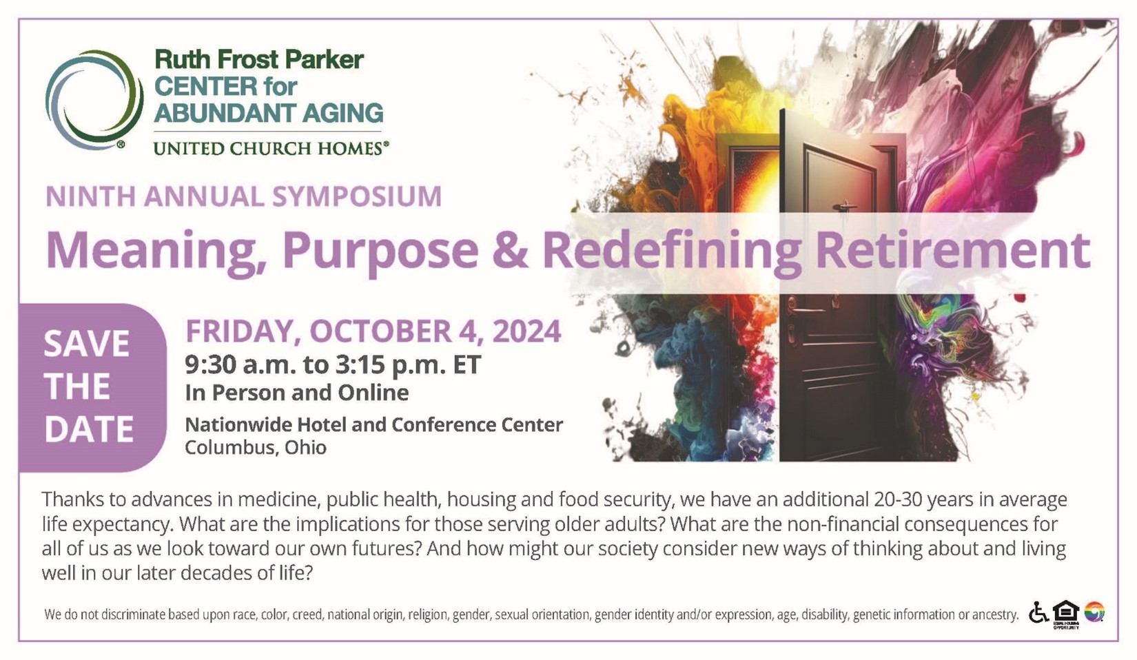 A flyer for the Ninth Annual Symposium on "Meaning, Purpose & Redefining Retirement" by Ruth Frost Parker Center for Abundant Aging, scheduled for October 4, 2024, at the Nationwide Hotel and Conference Center.